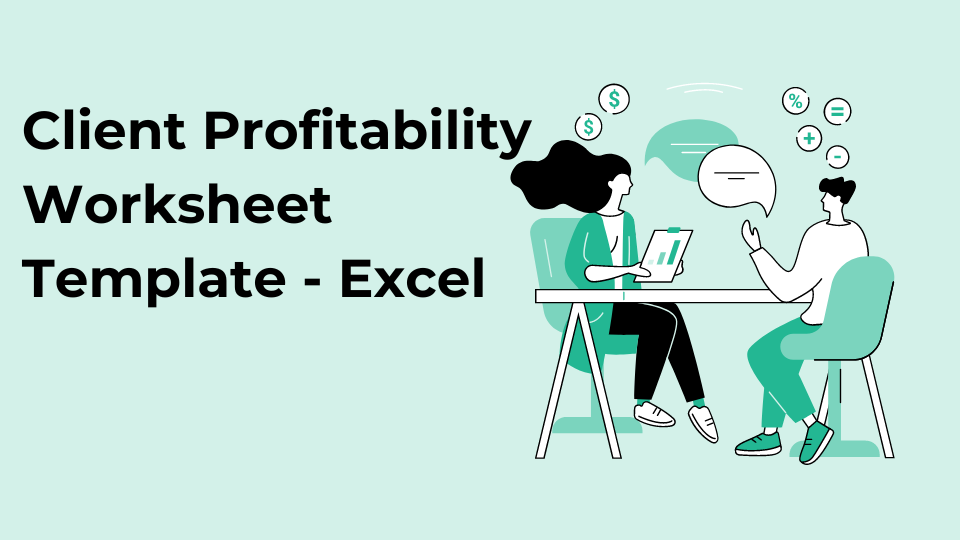Client Profitability Worksheet Template – Excel