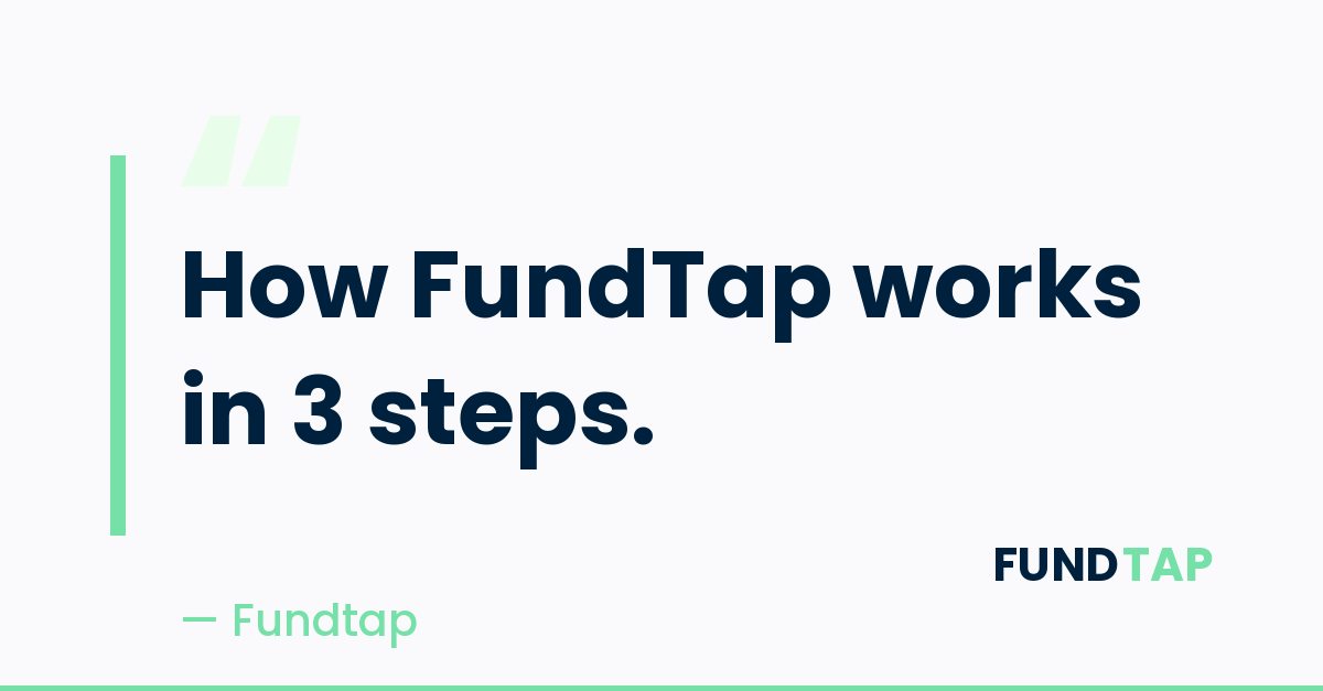 A Complete Guide to Understanding Fundtap: How It Works, Who It Helps, and Why Businesses Trust It